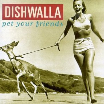 Pet your friend - Dishwalla