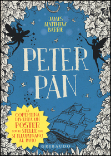 Peter Pan - James Matthew Barrie