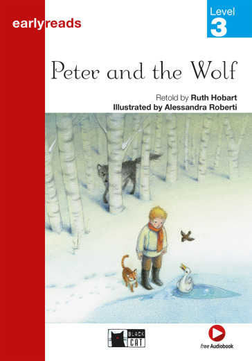 Peter and the Wolf. Level 3 - Ruth Hobart