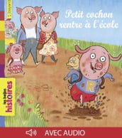 Petit cochon rentre à l école