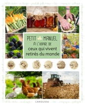 Petit manuel à l usage de ceux qui vivent retirés du monde