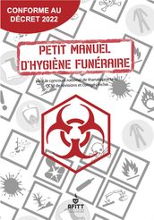 Petit manuel d hygiène funéraire