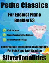 Petite Classics for Easiest Piano Booklet E3
