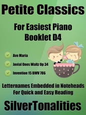 Petite Classics for Easiest Piano Booklet D4