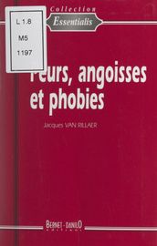 Peurs, angoisses et phobies