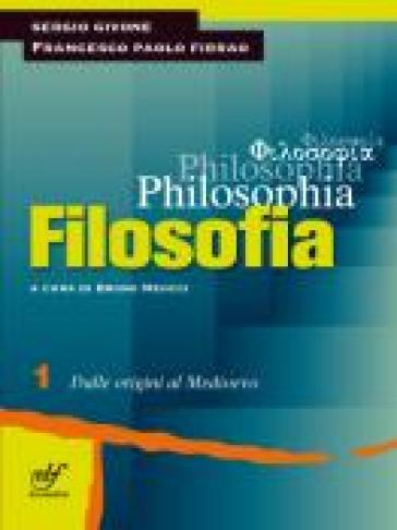 Philosophia. Per i Licei e gli Ist. magistrali. Con e-book. Con espansione online. 3: Dal secondo Ottocento a oggi - Sergio Givone - Francesco P. Firrao