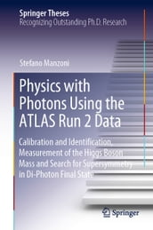 Physics with Photons Using the ATLAS Run 2 Data