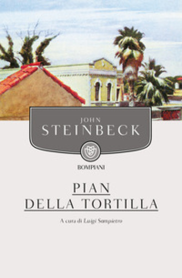 Pian della Tortilla - John Steinbeck