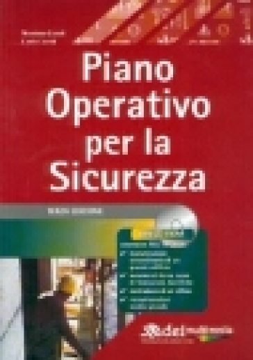 Piano operativo per la sicurezza. Con CD-ROM - Massimo Caroli - Carlo Caroli