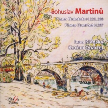 Piano quintets - Bohuslav Martinu