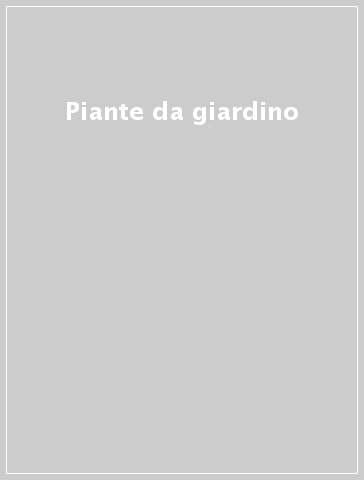 Piante da giardino