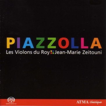 Piazzolla - LES VIOLONS DU ROY