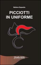 Picciotti in uniforme