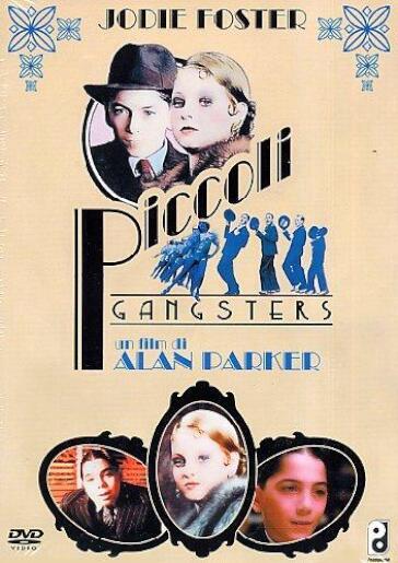 Piccoli Gangsters - Alan Parker