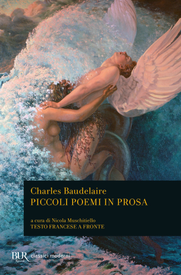 Piccoli poemi in prosa. Ediz. bilingue - Charles Baudelaire