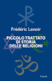 Piccolo trattato di storia delle religioni