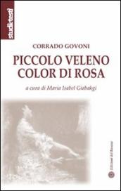 Piccolo veleno color di rosa