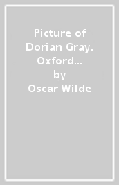 Picture of Dorian Gray. Oxford bookworms library. Livello 3. Con CD Audio formato MP3. Con espansione online