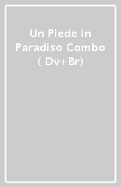 Un Piede In Paradiso Combo ( Dv+Br)