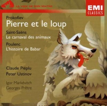 Pierre et le poup, l'histoire de babar, - Ustinov  Pre Pieplu