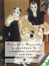 Pierrot e Pierrette presentano le commedie siciliane