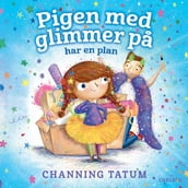 Pigen med glimmer pa har en plan