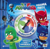 Pigiama party. Pj Masks. Ediz. a colori