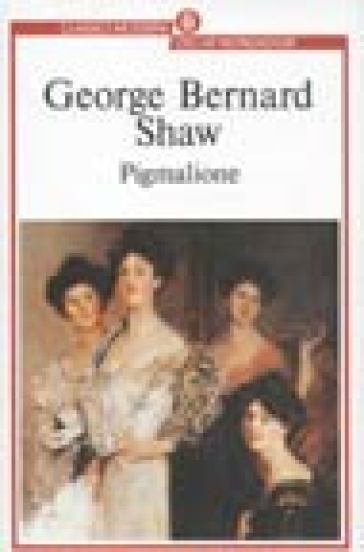 Pigmalione - George Bernard Shaw