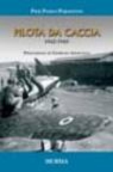 Pilota da caccia 1942-1945 - P. Paolo Paravicini
