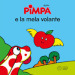 Pimpa e la mela volante. Ediz. illustrata