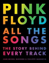 Pink Floyd All the Songs