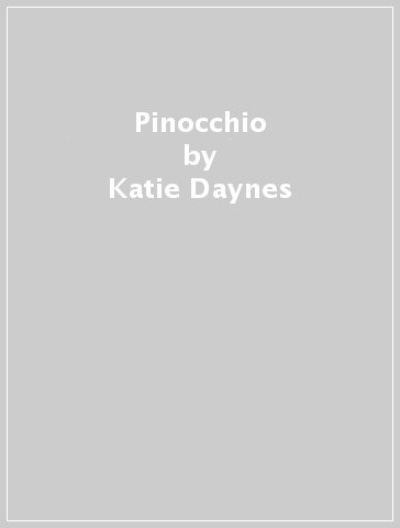 Pinocchio - Katie Daynes