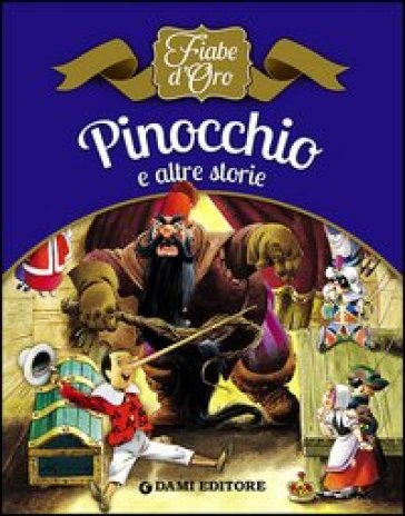 Pinocchio e altre storie - Peter Holeinone