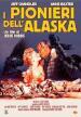 Pionieri Dell Alaska (I)