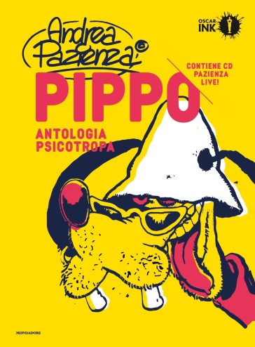 Pippo. Antologia psicotropa - Andrea Pazienza