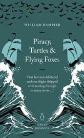 Piracy, Turtles and Flying Foxes