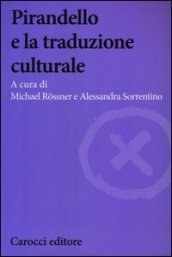 Pirandello e la traduzione culturale