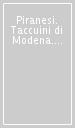 Piranesi. Taccuini di Modena. Ediz. illustrata