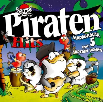 Piratenhits - MADAGASCAR 5