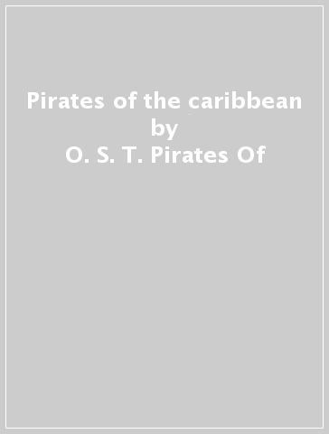 Pirates of the caribbean - O. S. T. -Pirates Of