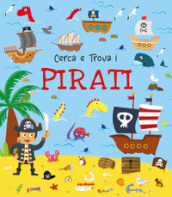 Pirati. Ediz. a colori