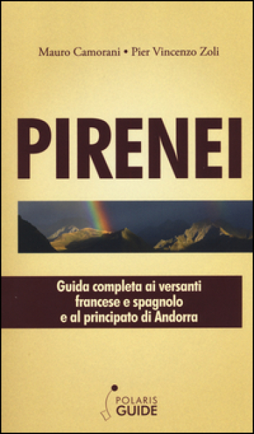 Pirenei - Mauro Camorani - Pier Vincenzo Zoli