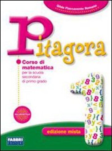 Pitagora. Con prove INVALSI. Per la Scuola media. Con espansione online. 1. - Gilda Flaccavento Romano