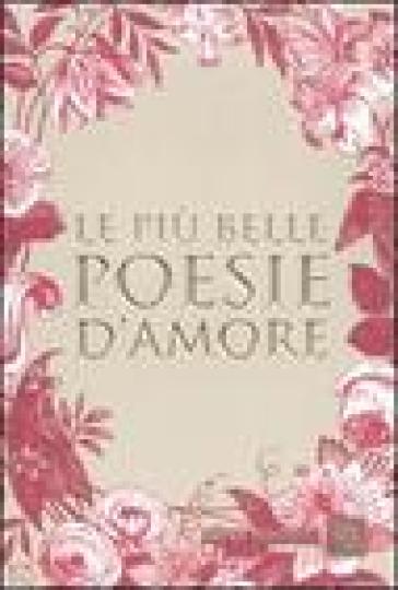 Più belle poesie d'amore (Le)