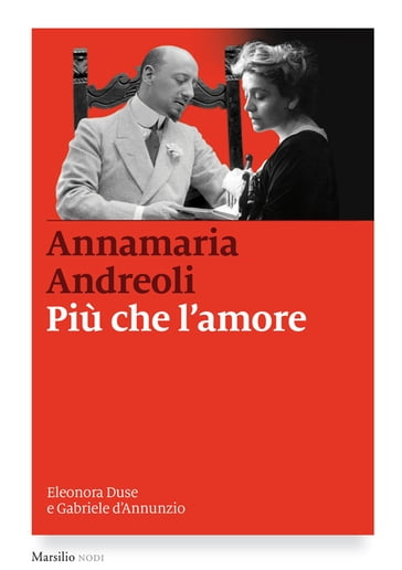 Più che l'amore - Andreoli Annamaria