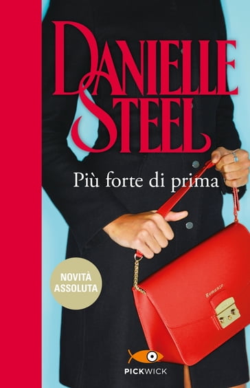 Più forte di prima - Danielle Steel