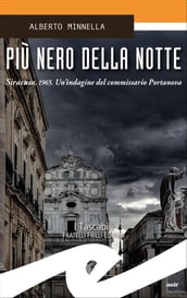 Più nero della notte