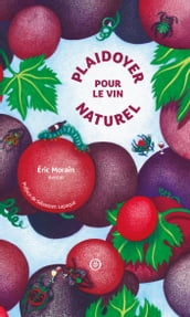 Plaidoyer pour le vin naturel