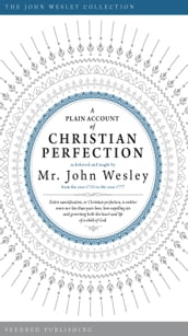 A Plain Account of Christian Perfection