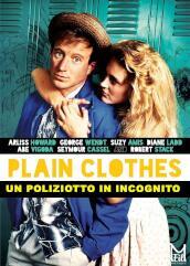 Plain Clothes - Un Poliziotto In Incognito